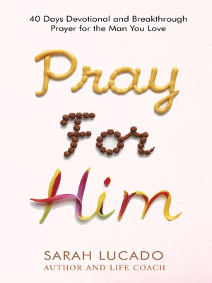cover image of Pray For Him